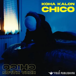 Chico - Koha Kalon
