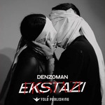Denzoman - Ekstazi