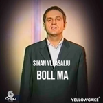 Sinan Vllasaliu - Boll Ma