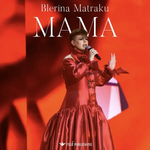 Blerina Matraku - Mama