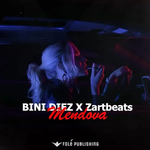 Bini Diez & Zartbeats - Mendova
