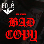 Elinel - Bad Copy