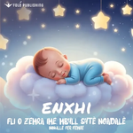 Enxhi (Ishulli I Fëmijëve) - Fli O Zemra Ime, Mbyll Sytë Ngadalë