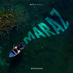 Brutal - Maraz