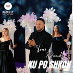 Toni Munishi - Ku Po Shkon