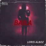 Loris Alboz - Baila