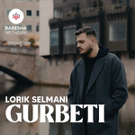 Lorik Selmani - Gurbeti