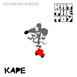Kape (2015) - Rat The Toy