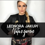 Leonora Jakupi - Nata E Zjarreve