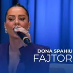 Dona Spahiu - Fajtor