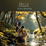 Qazim Menxhiqi - Unë E Ti