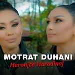 Motrat Duhani - Heronjtë Haradinaj