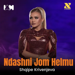 Shqipe Krivenjeva - N'dashni Jom Helmu