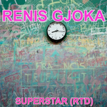 Renis Gjoka - Superstar