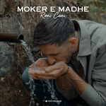 Roni Cani - Mokër E Madhe