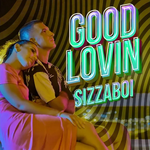 Sizzaboi - Good Lovin