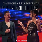 Malësori & Lirie Dedvukaj - Bjeri Qiftelisë