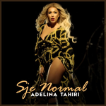 Adelina Tahiri - S'je Normal