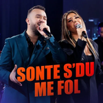 Butrint Rashiti & Lendita Selimi - Sonte S'du Me Fol