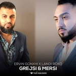 Ervin Gonxhi & Landi Roko - Grejsi & Mersi