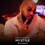 Ervin Gonxhi - My Style