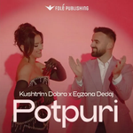 Kushtrim Dobra & Egzona Dedaj - Potpuri (Gezuar 2026)