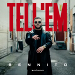 Bennito - Tell'em