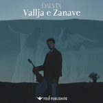 Dalvin - Vallja E Zanave