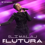 Eli Malaj - Flutura