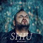 Mentor Haziri - Shiu