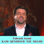 Fahrush Azemi - Kam Qëndisur Një Shami...