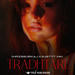 Chriss Lekaj & DUST - Tradhtare