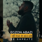 Egzon Abazi - Më Fal, O Allah