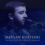 Live in Concert (First Part) (2019) - Mevlan Kurtishi