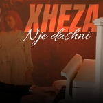 Xheza - Një Dashni
