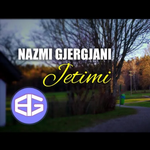 Nazmi Gjergjani - Jetimi