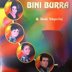 Bini Burra (1999) - Hana Nikprelaj