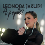 Leonora Jakupi - A Je Gjallë?