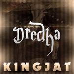 Dredha - Kingjat