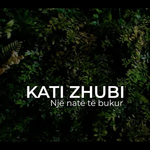Kati Zhubi - Një Natë Të Bukur