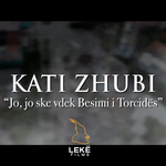 Kati Zhubi - Jo, Jo S'ke Vdek Besimi I Torcidës