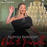 Njomza Retkoceri - Dola Të Përcolla music video