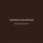 Muzikë Mbijetese Rinesancë