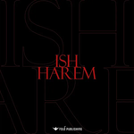 Ish - Harem