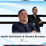 Naldi Sefullahu & Rrema Brrakes - Borie