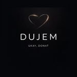 Ukay & Donat - Dujëm
