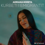 Adriana Koreta - Kurbeti I Emigrantit