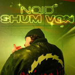 Noid - Shum Von