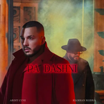 Ardit Cuni & Klodian Kodra - Pa Dashni