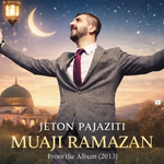 Jeton Pajaziti - Muaji Ramazan